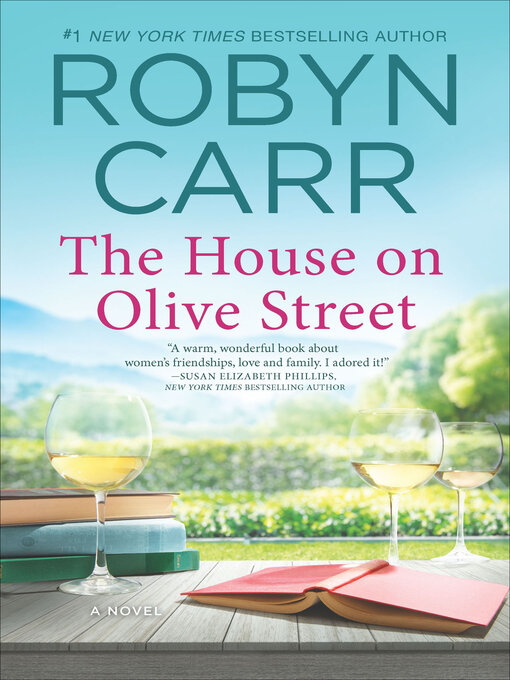 Title details for The House on Olive Street by Robyn Carr - Available